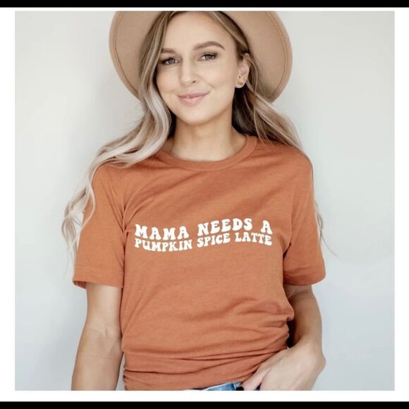 ❤️NWOT   “Mama Needs A Pumpkin spice Latte” color is scarlet - Picture 3 of 9